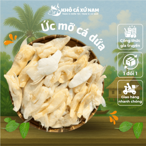 Ức mỡ khô cá dứa