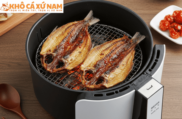 nướng cá khô bằng nồi chiên không dầu